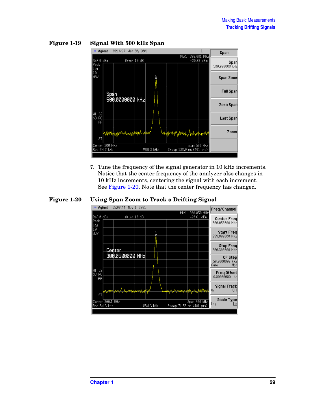 Agilent Technologies E7401A, E7405A, E7402A, E7404A, E7403A manual Signal With 500 kHz Span 