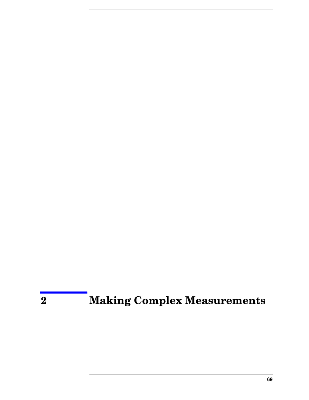 Agilent Technologies E7401A, E7405A, E7402A, E7404A, E7403A manual Making Complex Measurements 