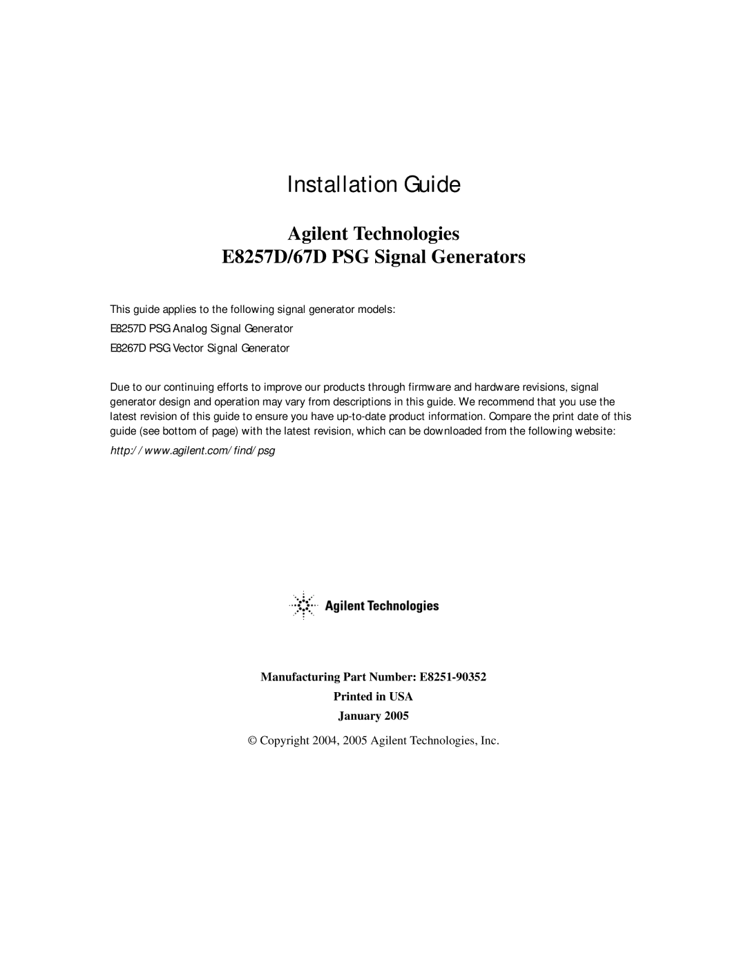 Agilent Technologies E8257D/67D manual Installation Guide 