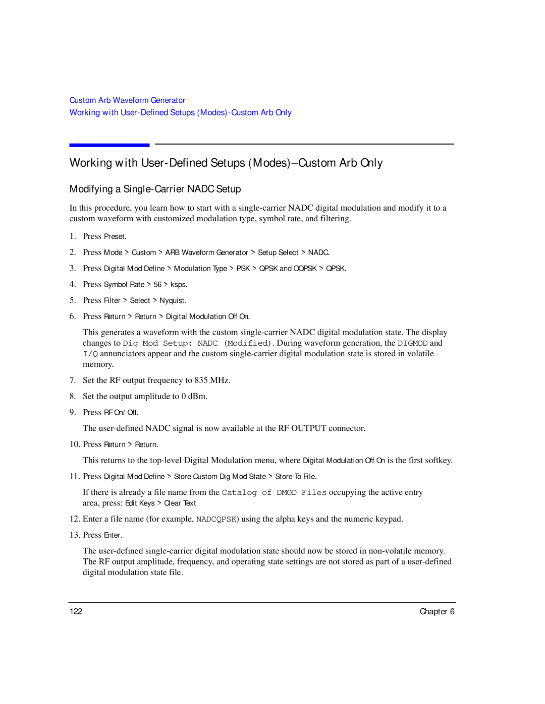 Agilent Technologies E8267C PSG, E8247C PSG CW, E8257C PSG manual Working with User-Defined Setups Modes−Custom Arb Only 