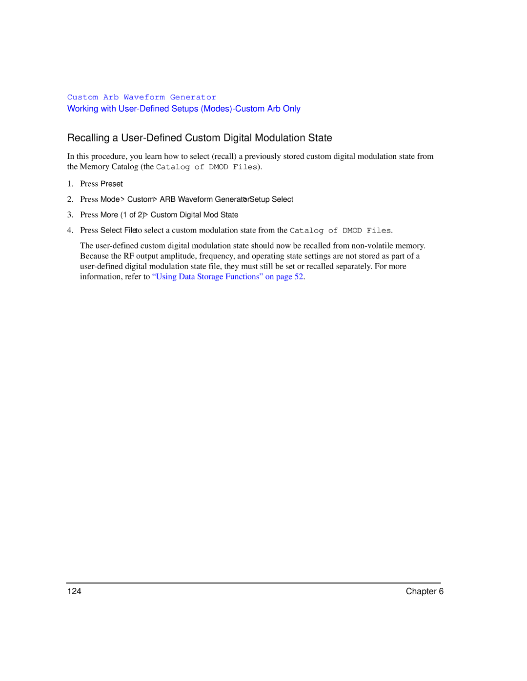 Agilent Technologies E8257C PSG, E8267C PSG, E8247C PSG CW manual Recalling a User-Defined Custom Digital Modulation State 