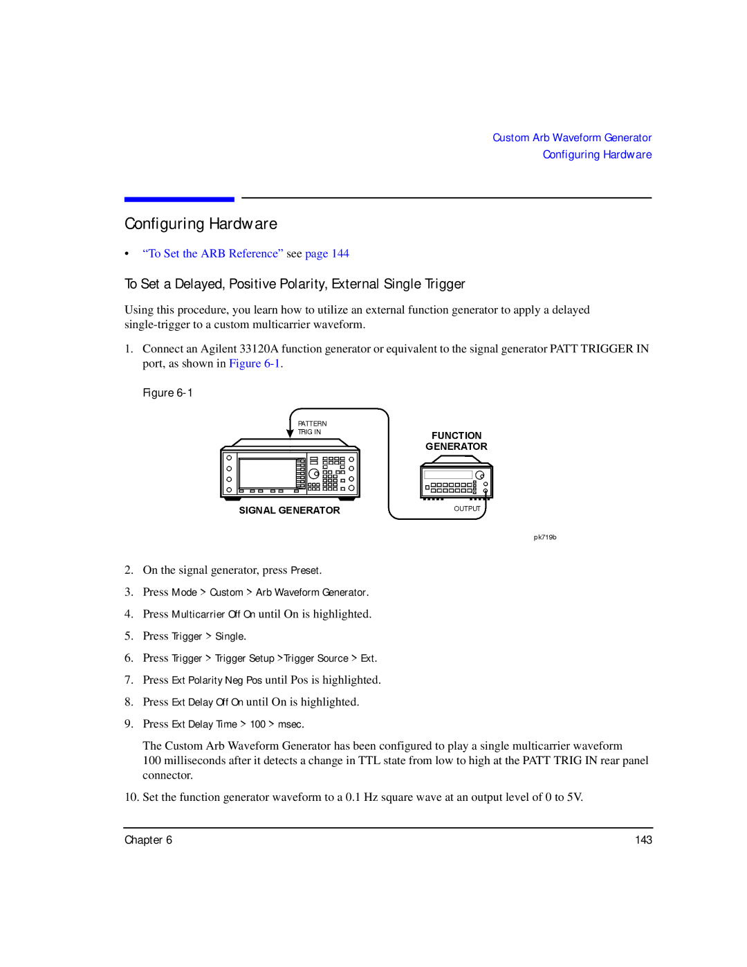 Agilent Technologies E8267C PSG, E8247C PSG CW, E8257C PSG manual Configuring Hardware 