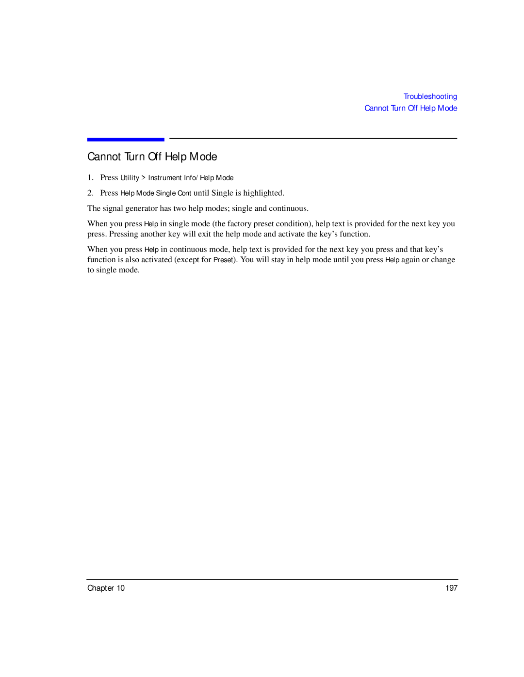 Agilent Technologies E8267C PSG, E8247C PSG CW, E8257C PSG manual Cannot Turn Off Help Mode 