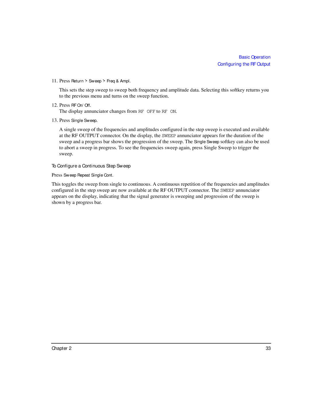 Agilent Technologies E8247C PSG CW, E8267C PSG, E8257C PSG manual To Configure a Continuous Step Sweep 