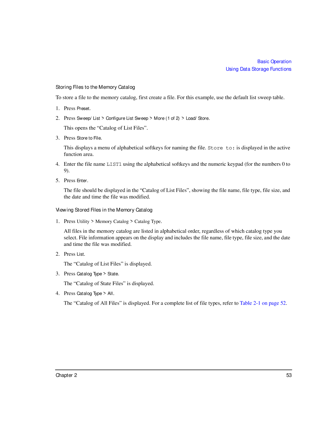 Agilent Technologies E8267C PSG manual Storing Files to the Memory Catalog, Viewing Stored Files in the Memory Catalog 