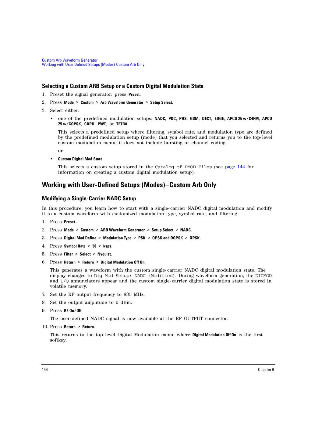 Agilent Technologies E8267D PSG manual Working with User-Defined Setups Modes−Custom Arb Only, Custom Digital Mod State 