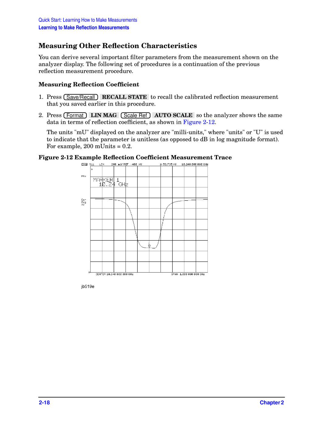 Agilent Technologies 8719ET, ES, 8720ET, 8722ET Measuring Other Reﬂection Characteristics, Measuring Reﬂection Coefﬁcient 