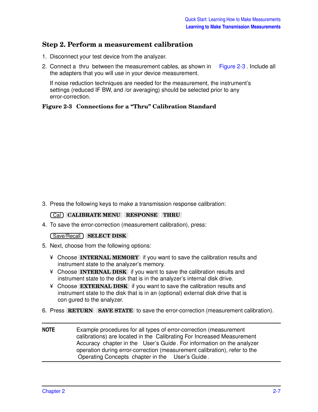 Agilent Technologies ES, 8753ET quick start Perform a measurement calibration, Connections for a Thru Calibration Standard 