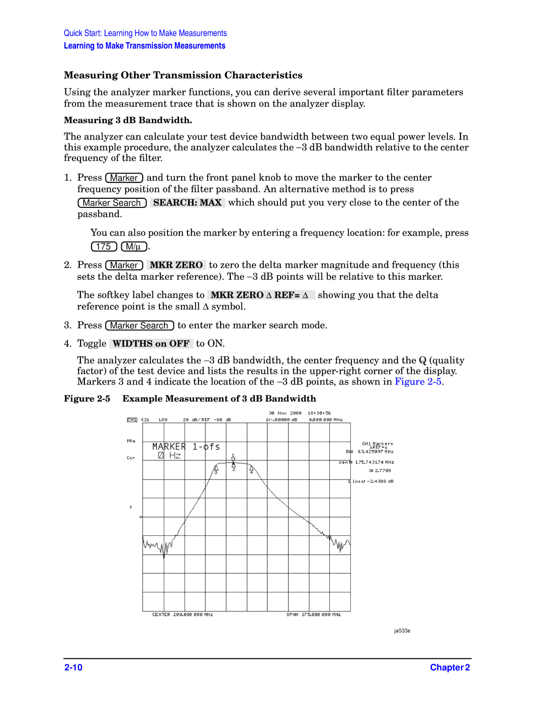 Agilent Technologies 8753ET, ES Measuring Other Transmission Characteristics, Example Measurement of 3 dB Bandwidth 