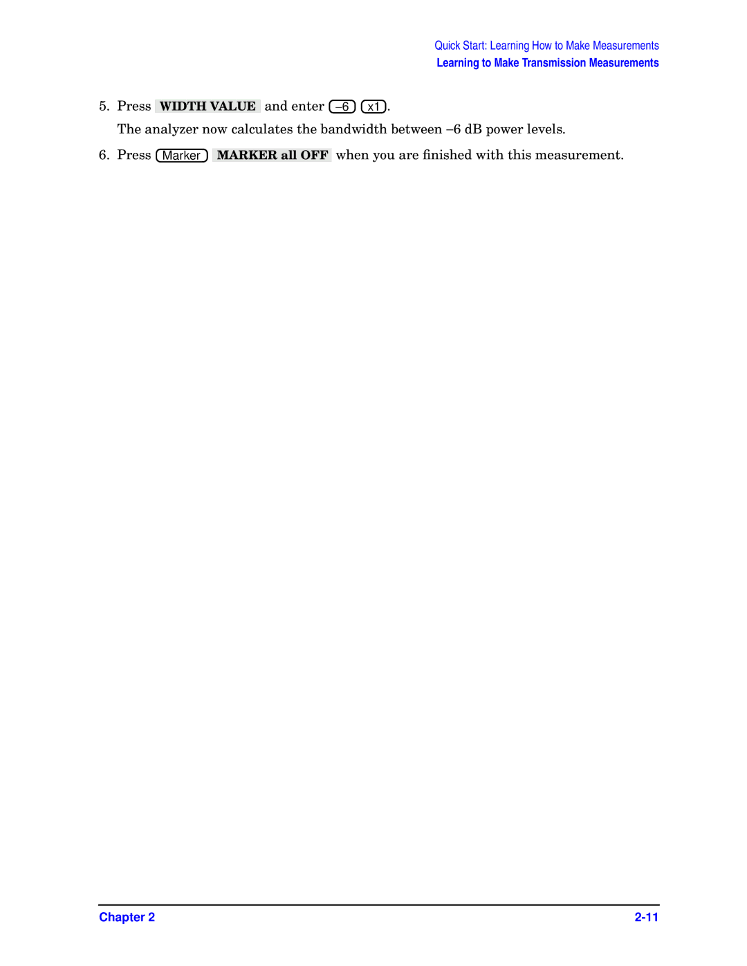 Agilent Technologies ES, 8753ET quick start Learning to Make Transmission Measurements 