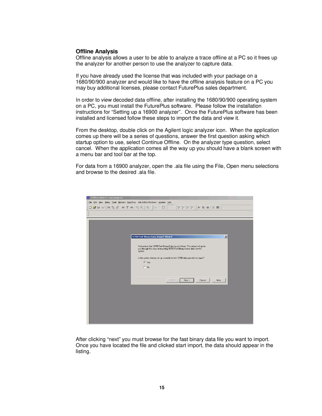 Agilent Technologies FS2334 user manual Offline Analysis 