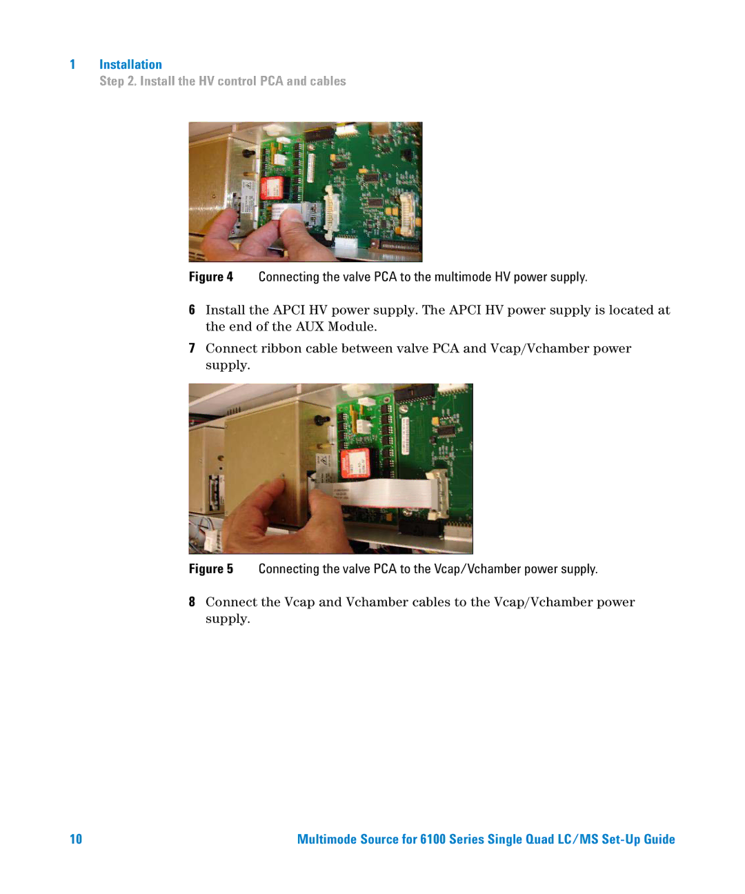 Agilent Technologies G1978B setup guide Connecting the valve PCA to the multimode HV power supply 