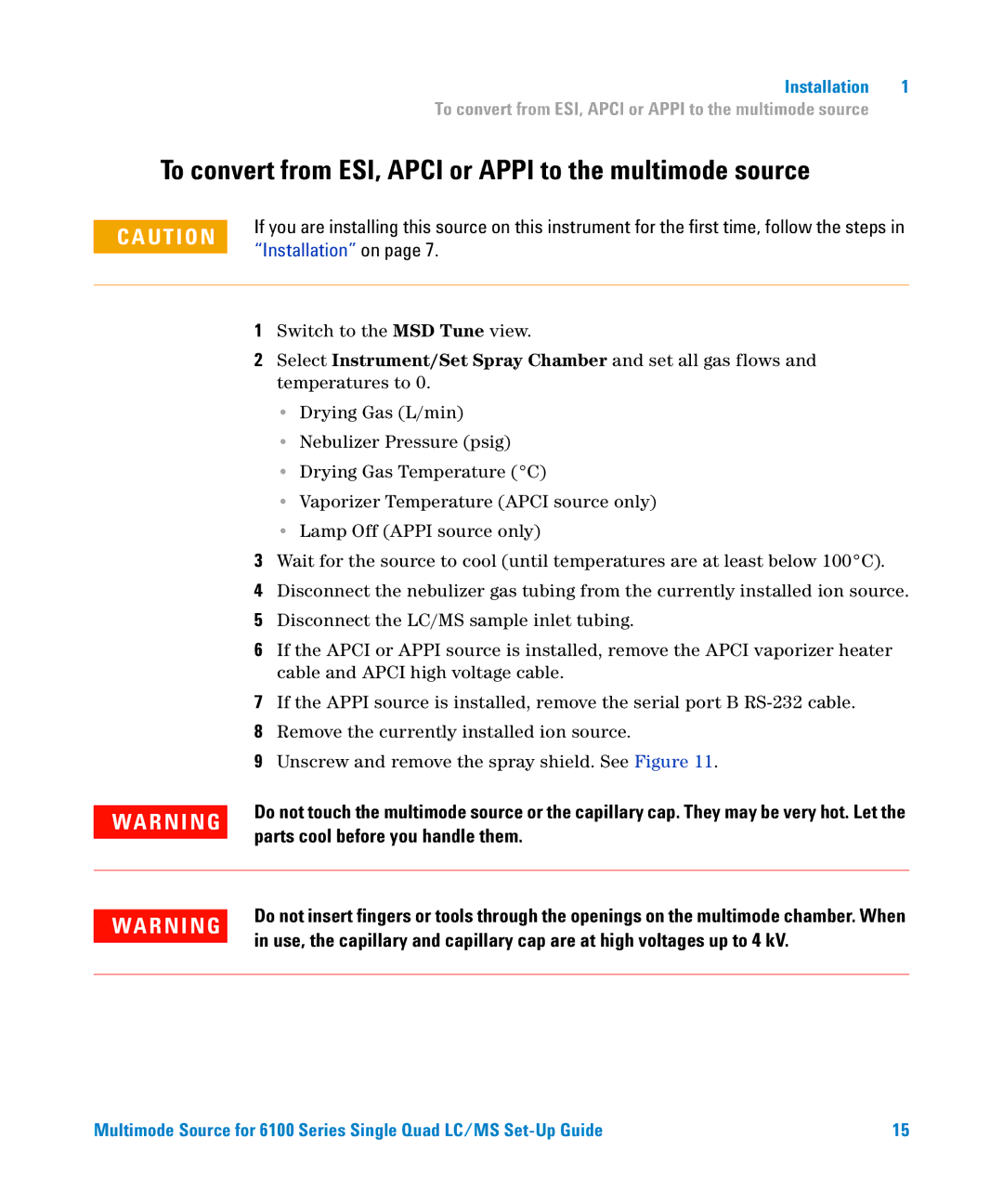 Agilent Technologies G1978B setup guide To convert from ESI, Apci or Appi to the multimode source, Installation on 