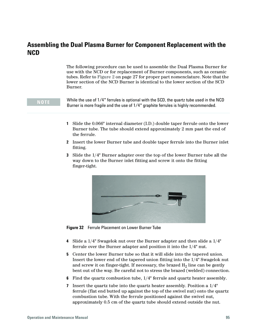 Agilent Technologies G6600-90006 manual Ncd 