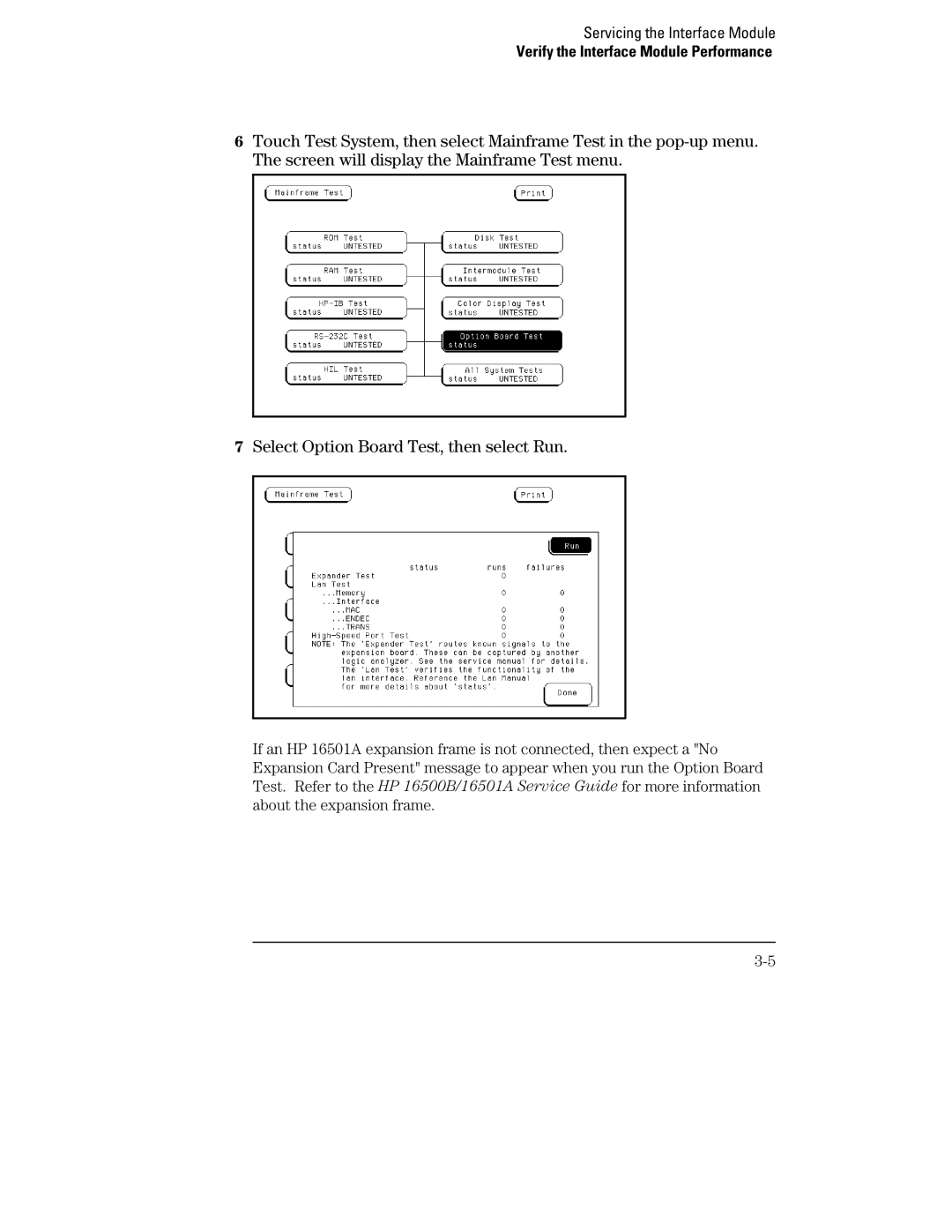 Agilent Technologies HP 16500B, HP 16505A, HP 16500H manual Verify the Interface Module Performance 