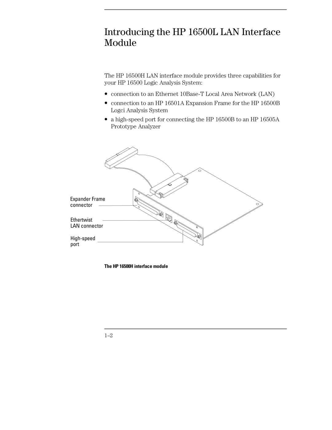 Agilent Technologies HP 16500H, HP 16505A, HP 16500B manual Introducing the HP 16500L LAN Interface Module 