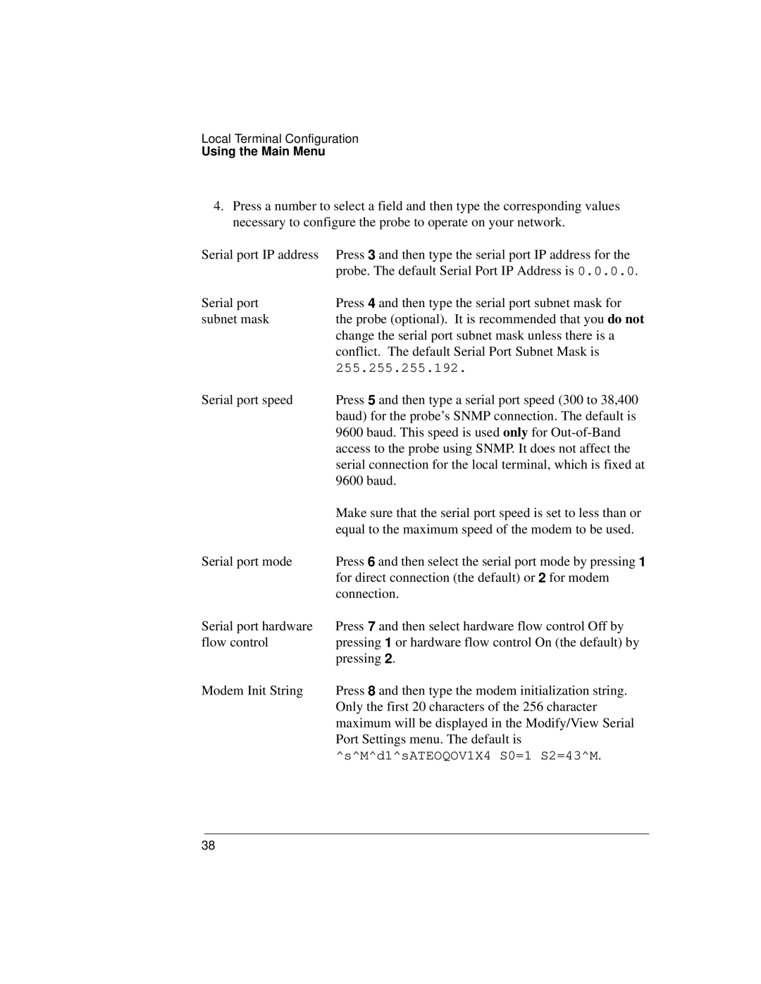 Agilent Technologies J3916A manual For direct connection the default or 2 for modem 