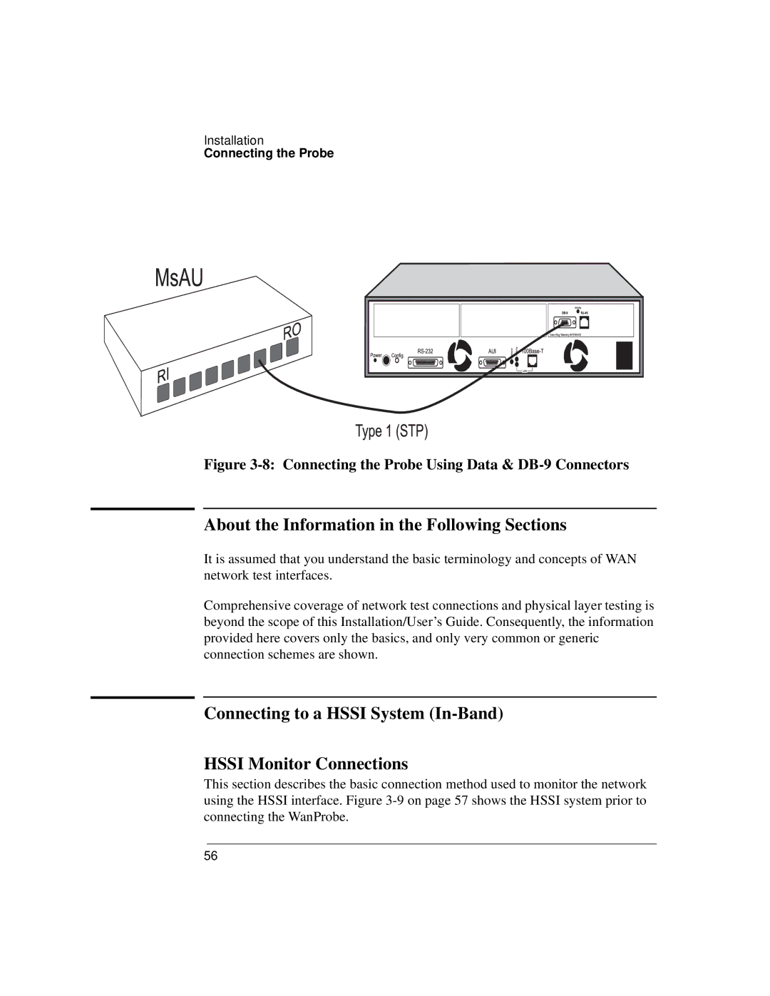 Agilent Technologies J3916A manual About the Information in the Following Sections 