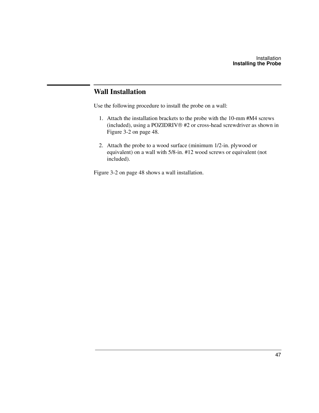 Agilent Technologies J3972A, J3919A manual Wall Installation, On page 48 shows a wall installation 