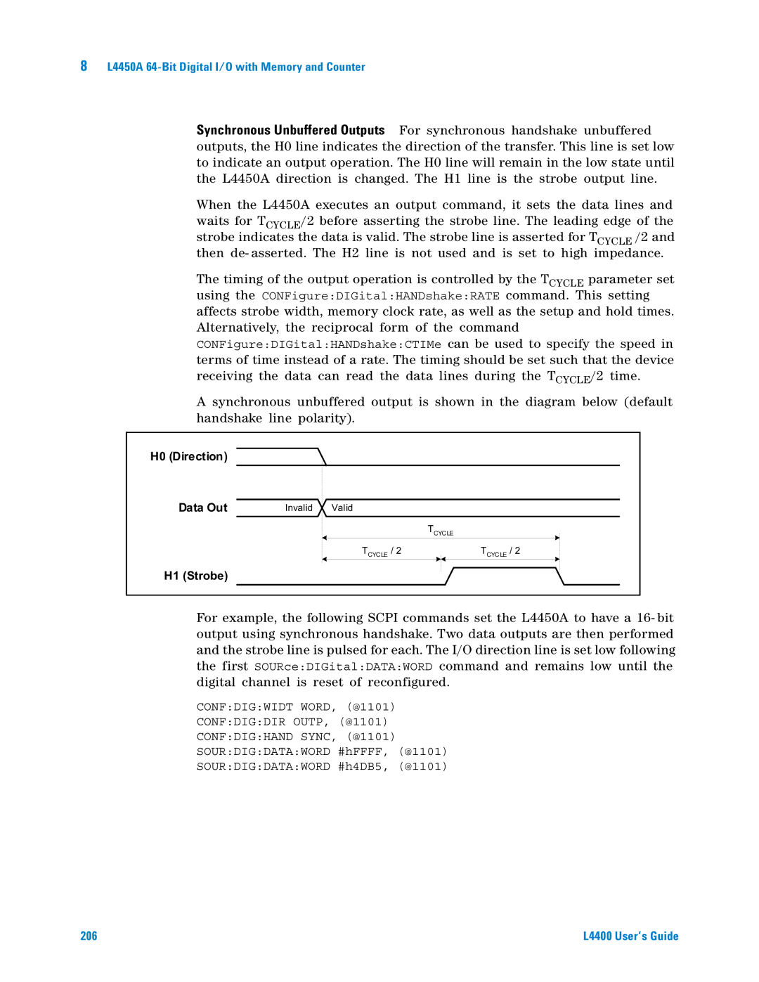 Agilent Technologies L4400 manual H0 Direction Data Out 