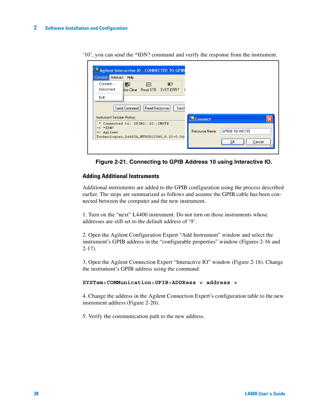 Agilent Technologies L4400 manual Adding Additional Instruments, Connecting to Gpib Address 10 using Interactive IO 