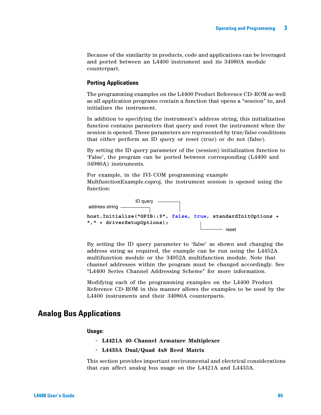 Agilent Technologies L4400 manual Analog Bus Applications, Porting Applications, Usage 