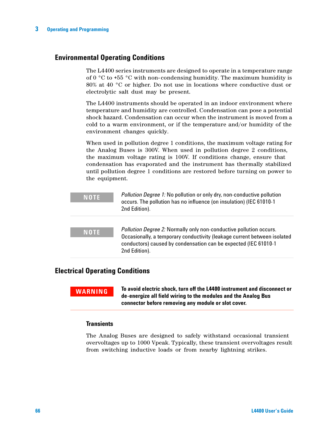 Agilent Technologies L4400 manual Occurs. The pollution has no influence on insulation IEC, 2nd Edition 