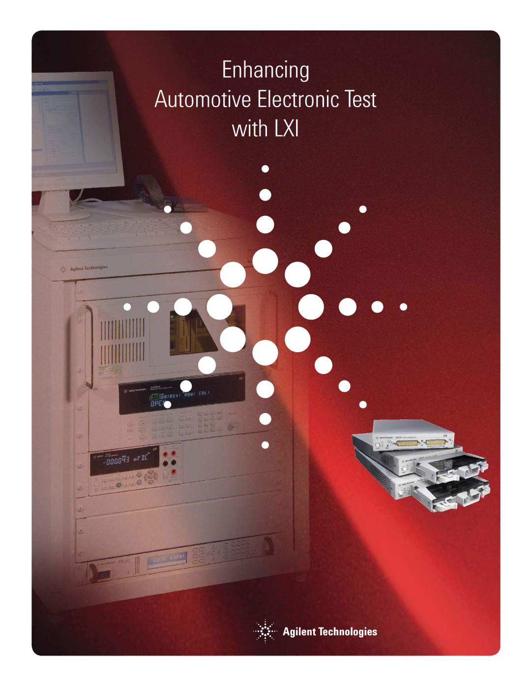 Agilent Technologies manual Enhancing Automotive Electronic Test With LXI 