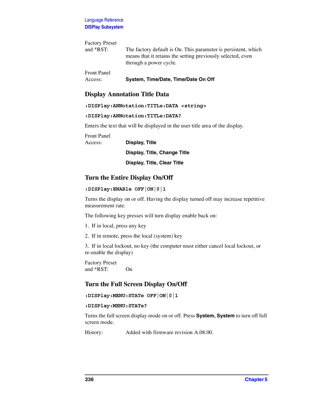 Agilent Technologies Model  A.08.xx Display Annotation Title Data, Turn the Entire Display On/Off, DISPlayENABle OFFON01 