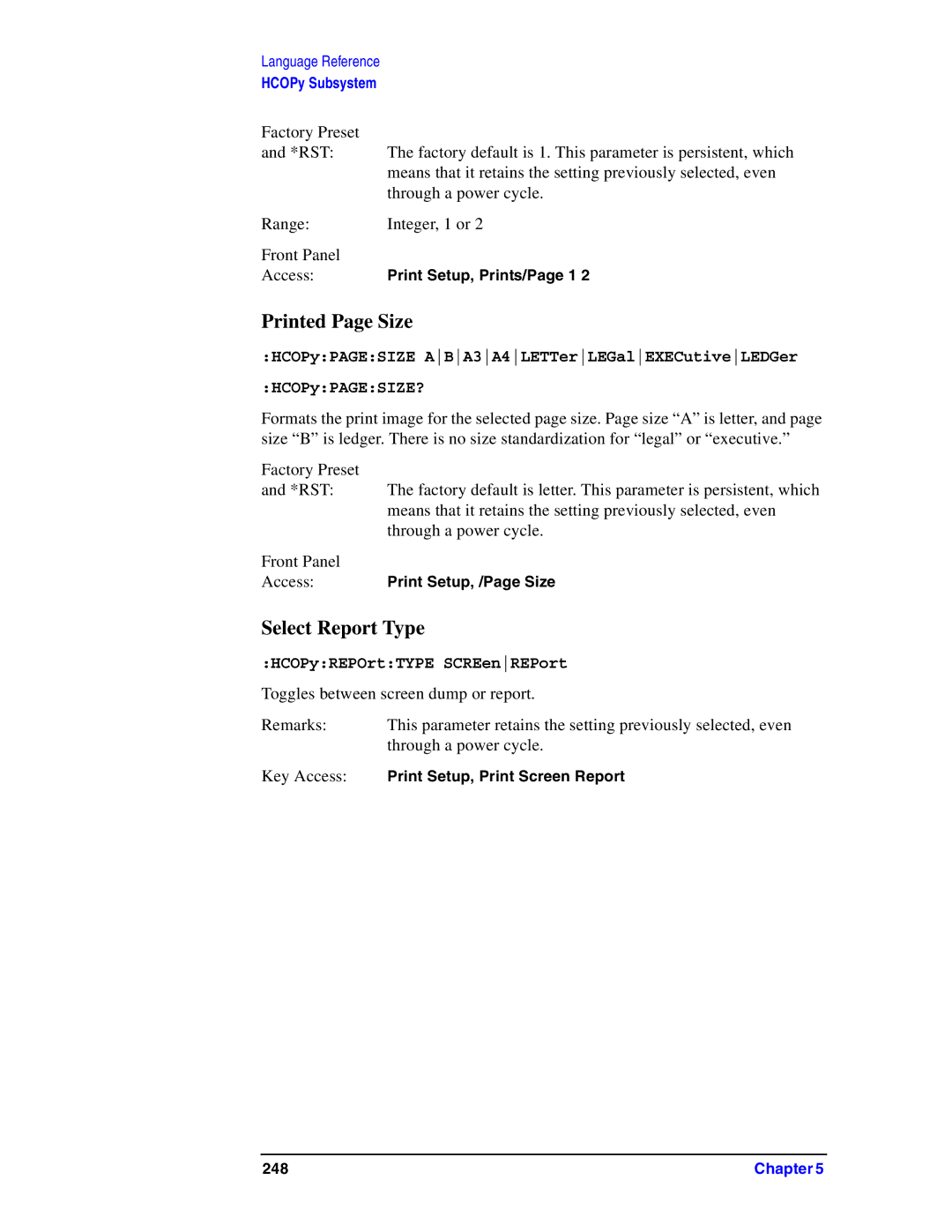 Agilent Technologies Model  A.08.xx manual Printed Page Size, Select Report Type, HCOPyREPOrtTYPE SCREenREPort 