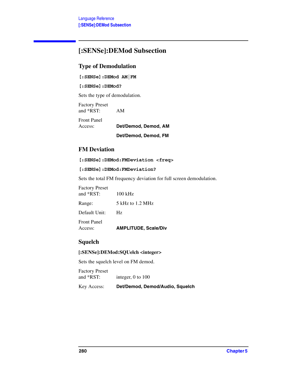 Agilent Technologies Model  A.08.xx manual SENSeDEMod Subsection, Type of Demodulation, FM Deviation, Squelch 