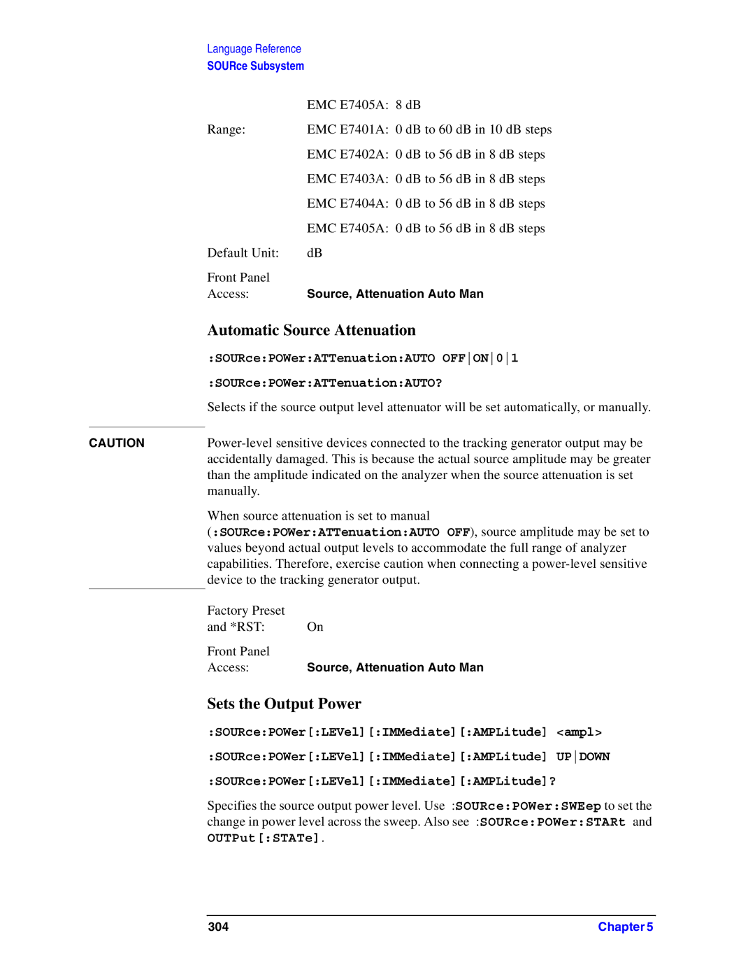 Agilent Technologies Model  A.08.xx manual Automatic Source Attenuation, Sets the Output Power, SOURcePOWerATTenuationAUTO? 