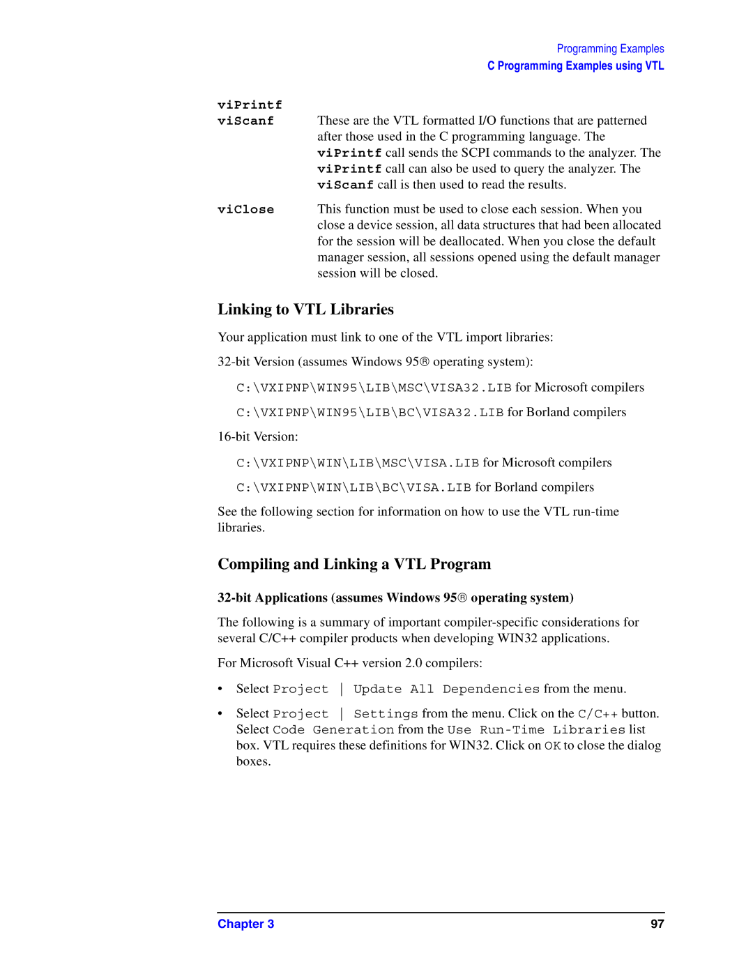 Agilent Technologies Model  A.08.xx manual Linking to VTL Libraries, Compiling and Linking a VTL Program, ViPrintf 