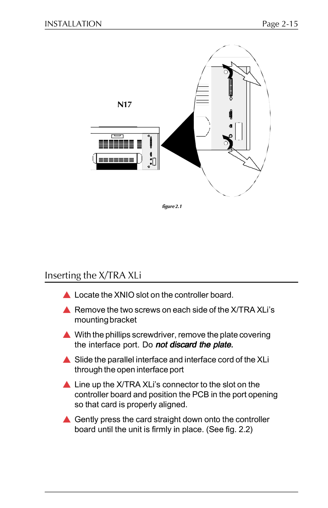 Agilent Technologies N-Series user manual Inserting the X/TRA XLi, N17 