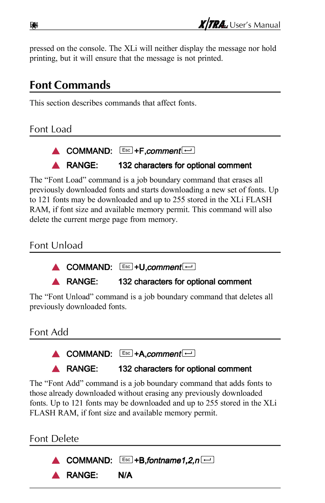 Agilent Technologies N-Series user manual Font Commands, Font Load, Font Unload, Font Add, Font Delete 