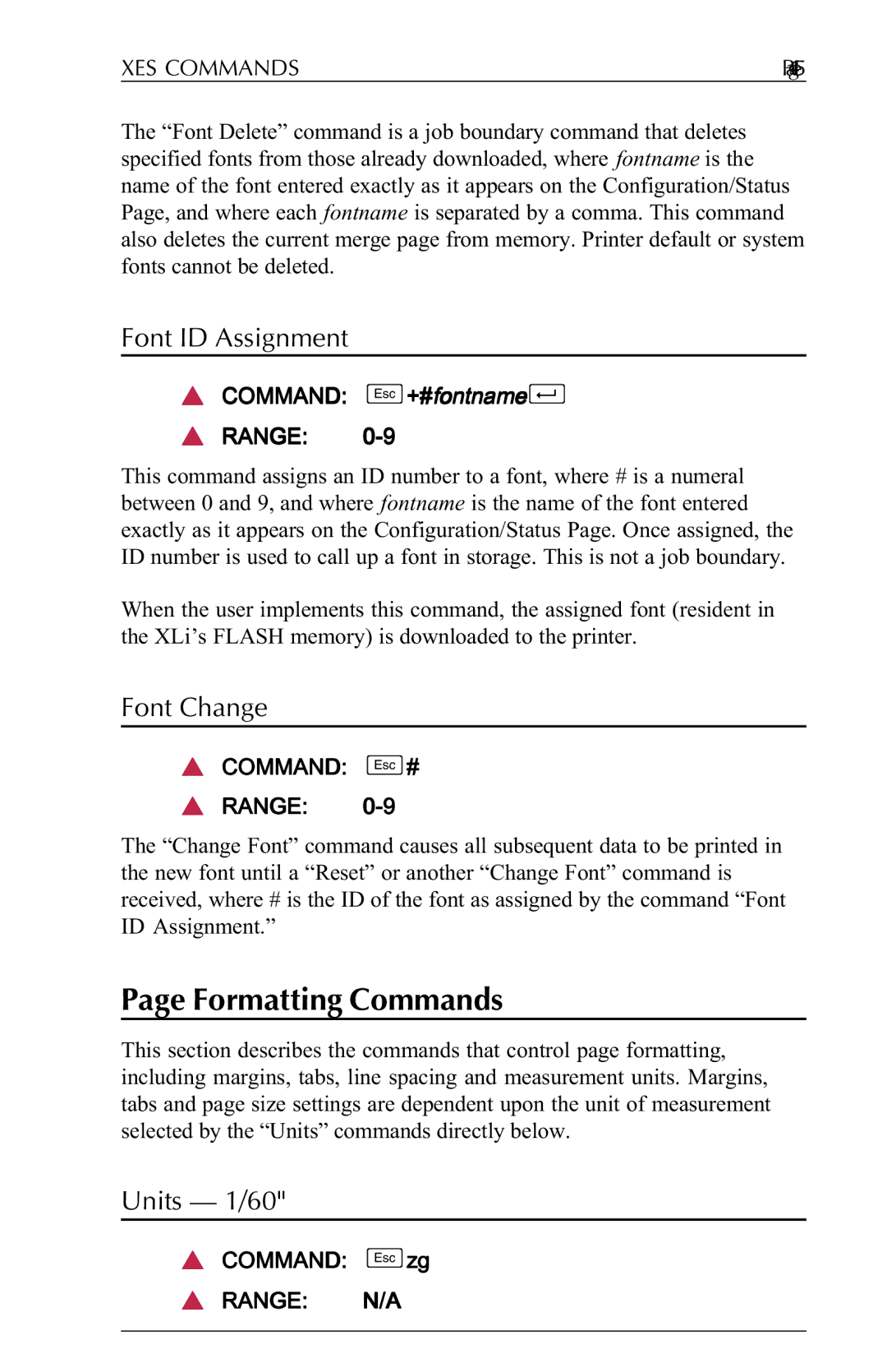 Agilent Technologies N-Series user manual Formatting Commands, Font ID Assignment, Font Change, Units 1/60 