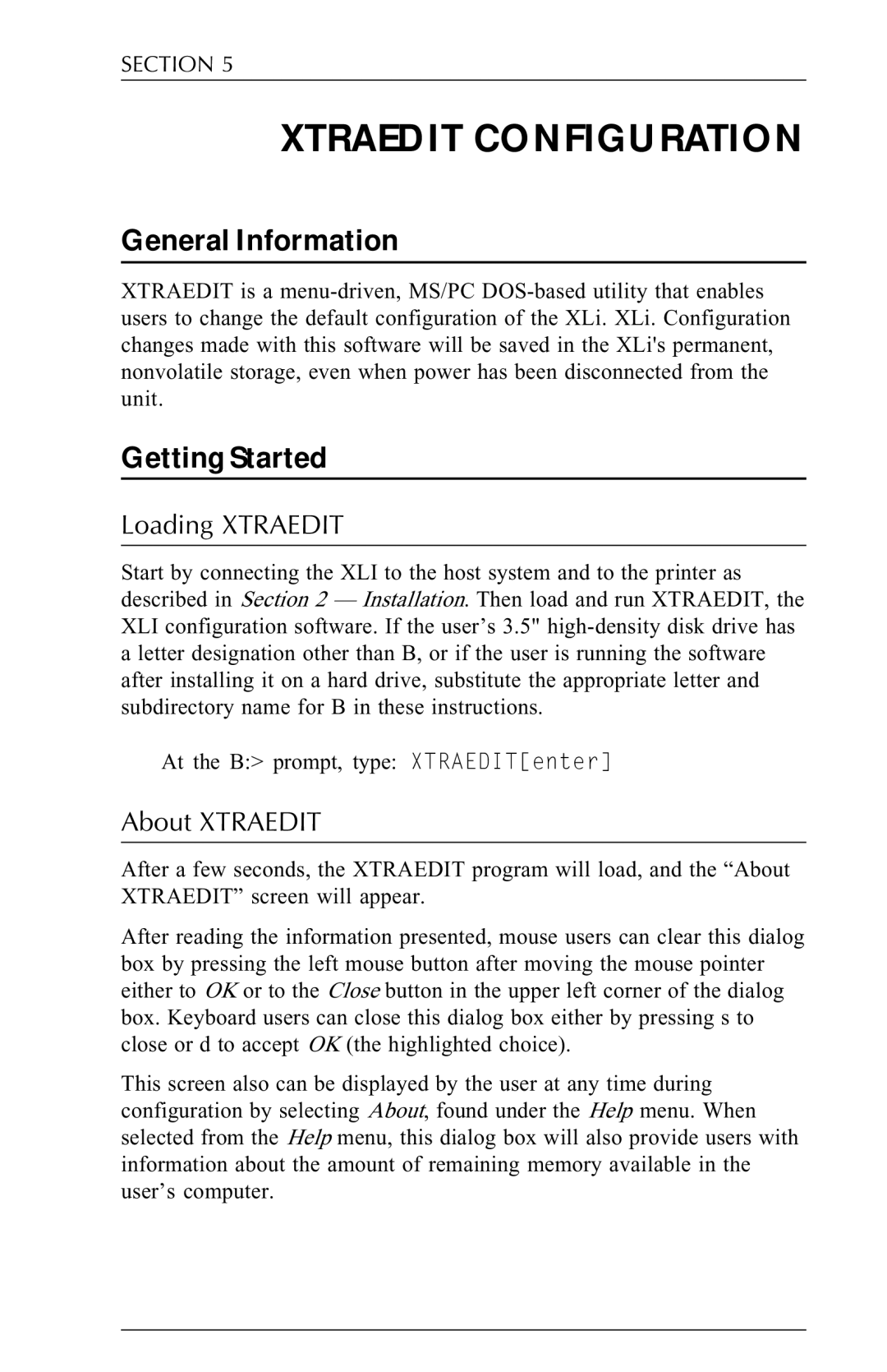 Agilent Technologies N-Series user manual Getting Started, Loading Xtraedit, About Xtraedit 