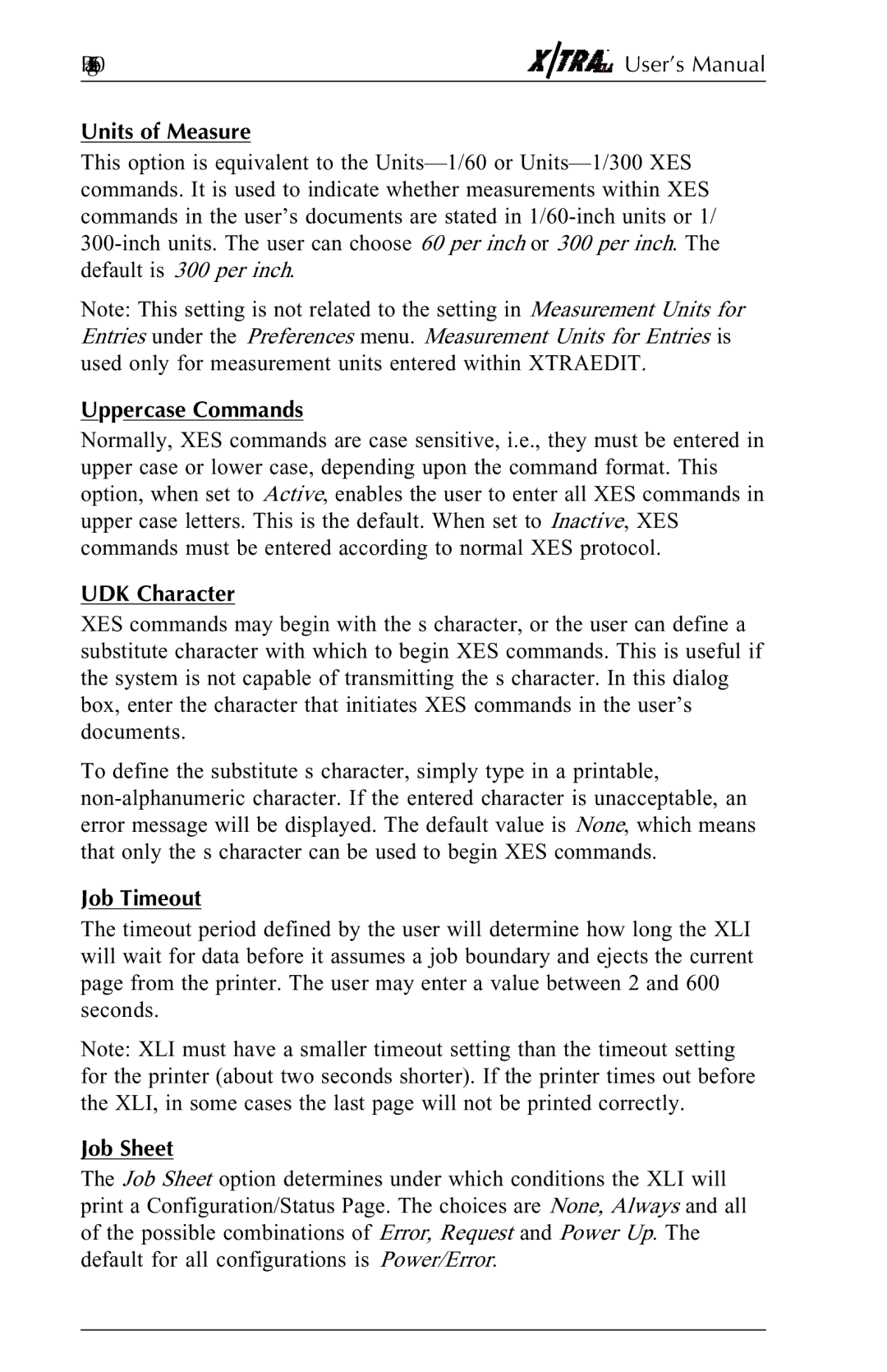 Agilent Technologies N-Series user manual Units of Measure, Uppercase Commands, UDK Character, Job Timeout, Job Sheet 