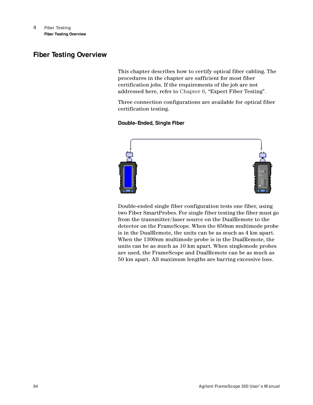 Agilent Technologies N2610A user manual Fiber Testing Overview, Double-Ended, Single Fiber 