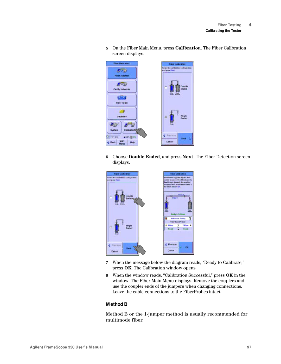 Agilent Technologies N2610A user manual Method B 