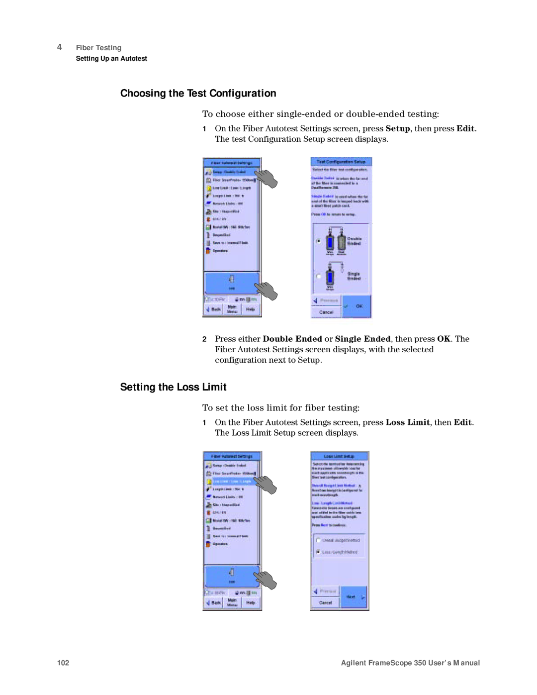 Agilent Technologies N2610A user manual Choosing the Test Configuration, Setting the Loss Limit 