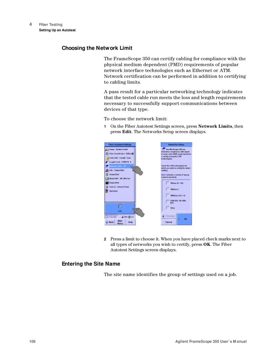 Agilent Technologies N2610A Choosing the Network Limit, Site name identifies the group of settings used on a job 