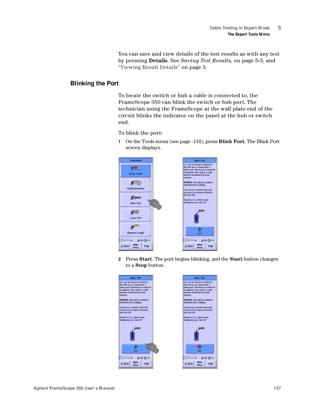 Agilent Technologies N2610A user manual Blinking the Port 