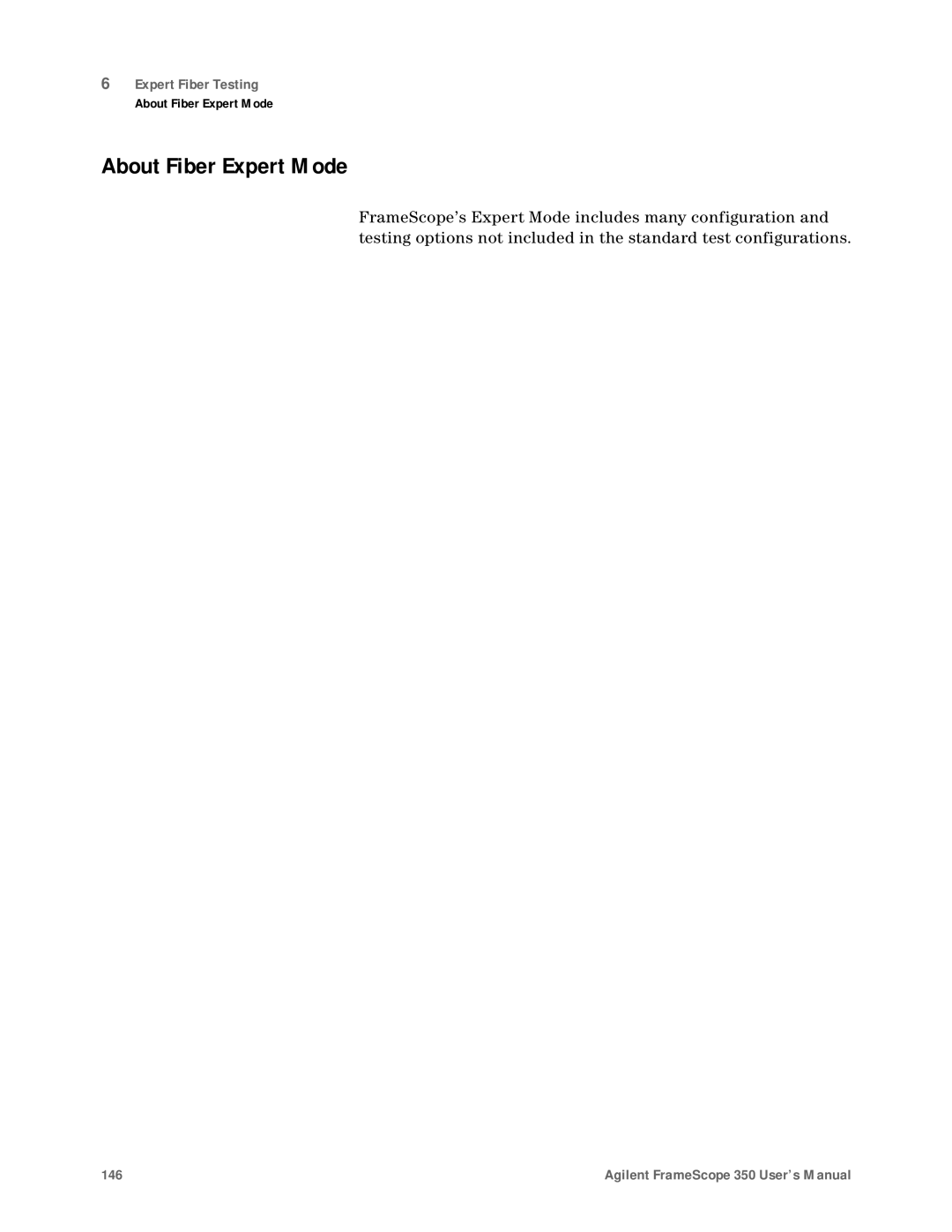 Agilent Technologies N2610A user manual About Fiber Expert Mode 