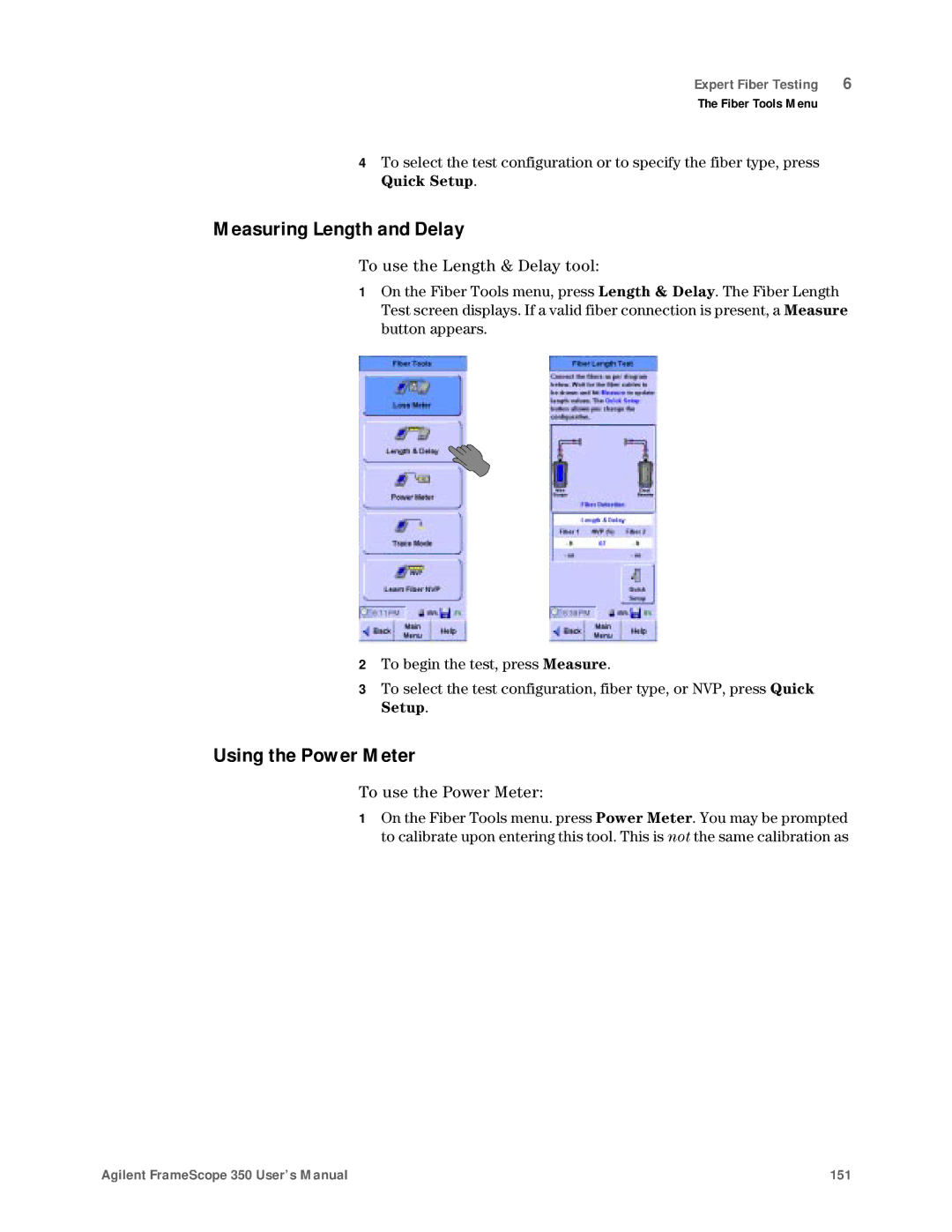 Agilent Technologies N2610A user manual Measuring Length and Delay, Using the Power Meter 