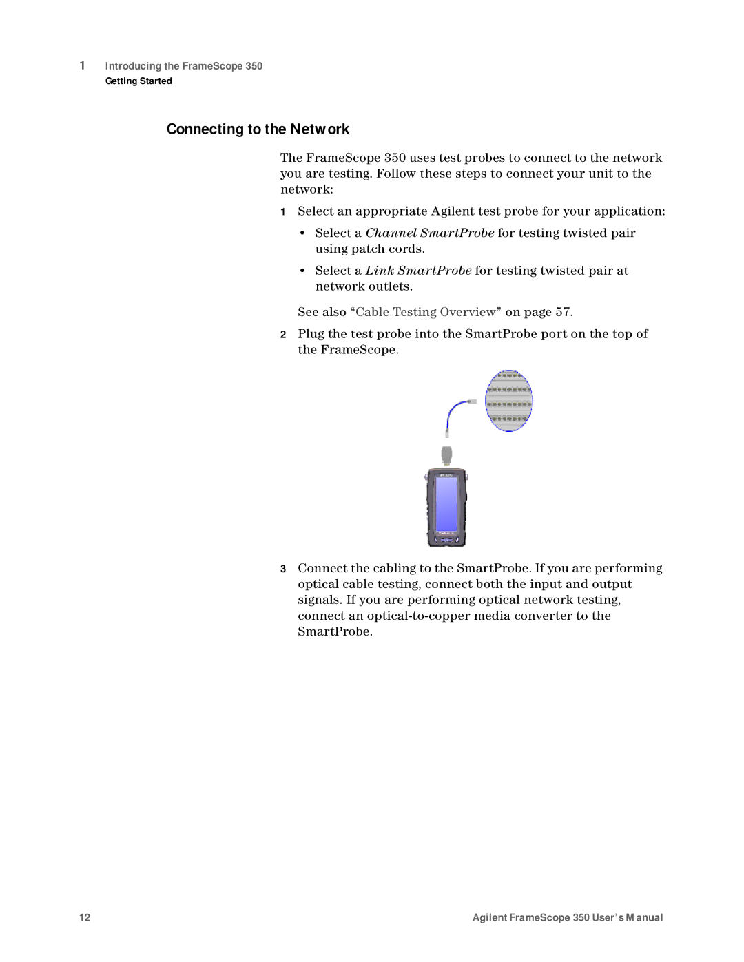 Agilent Technologies N2610A user manual Connecting to the Network, See also Cable Testing Overview on 