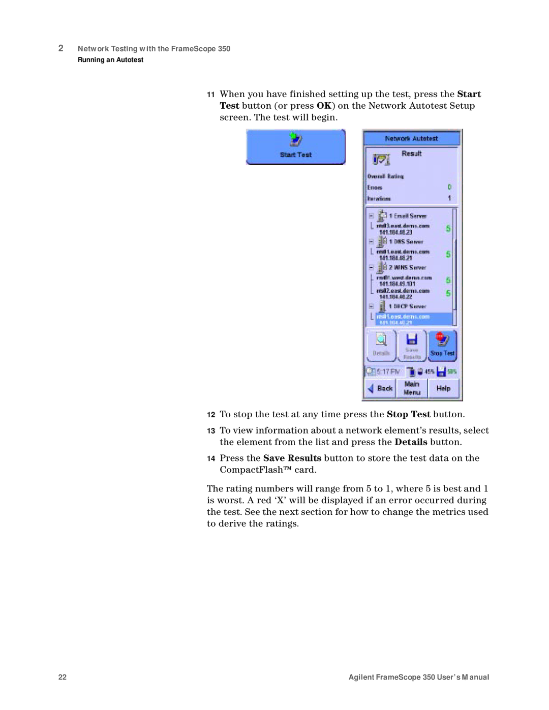 Agilent Technologies N2610A user manual Network Testing with the FrameScope 