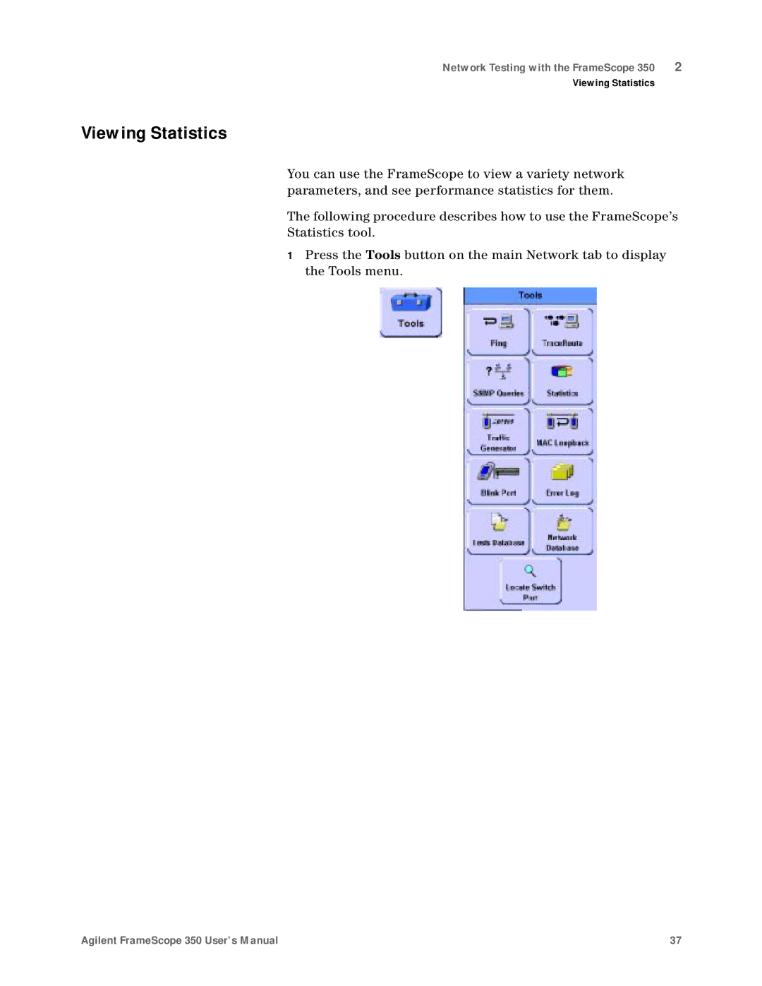 Agilent Technologies N2610A user manual Viewing Statistics 