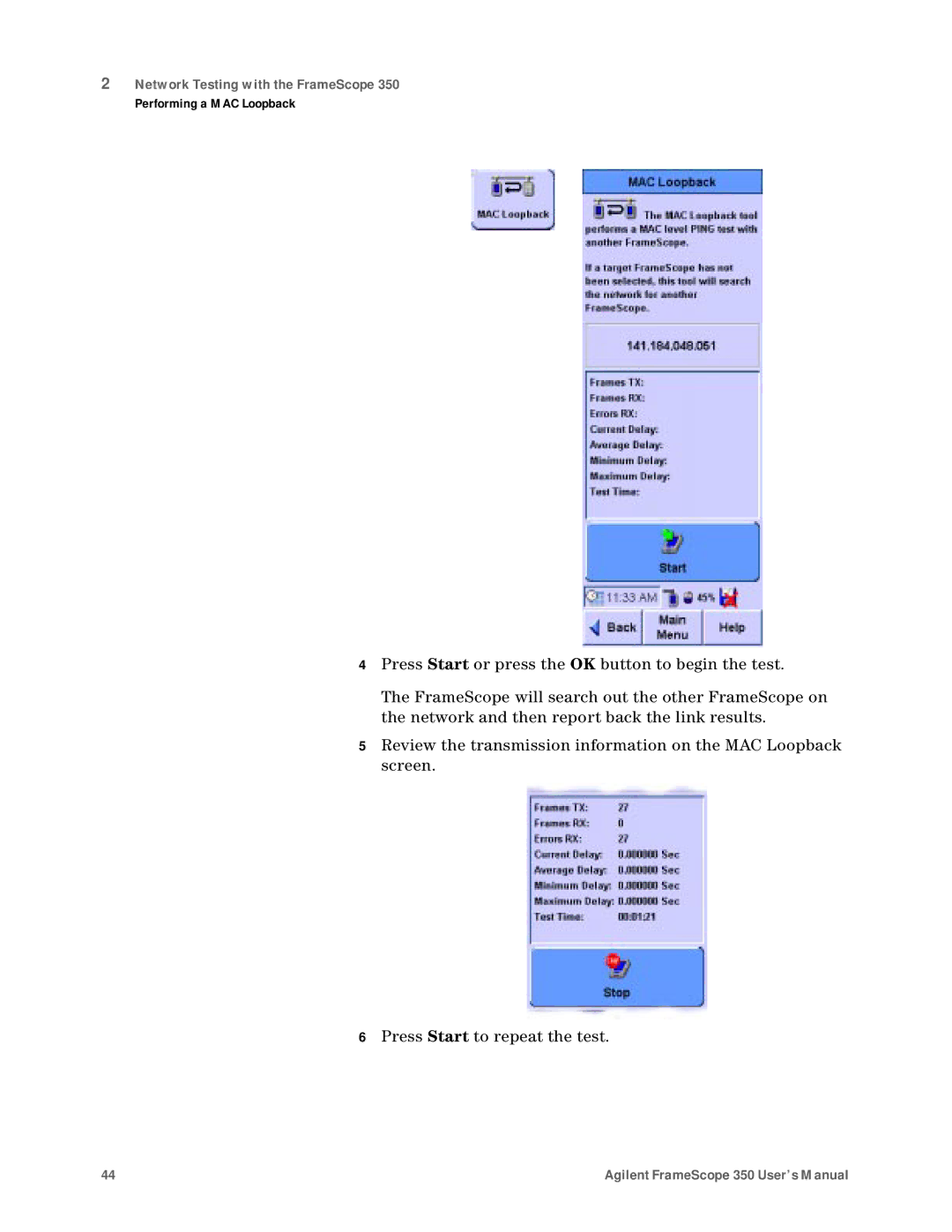 Agilent Technologies N2610A user manual Network Testing with the FrameScope 