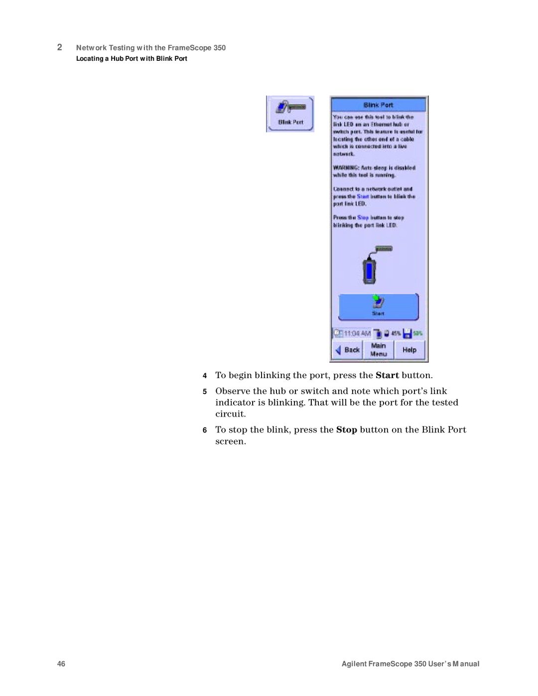 Agilent Technologies N2610A user manual Network Testing with the FrameScope 